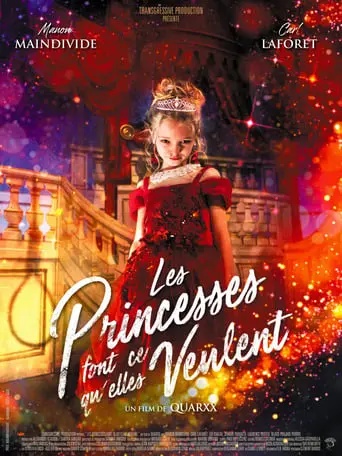 Les Princesses Font Ce Qu'elles Veulent (2021)