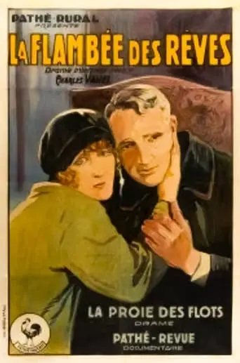 La Flambee Des Reves (1924)