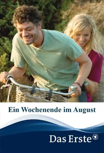 Ein Wochenende Im August (2019)