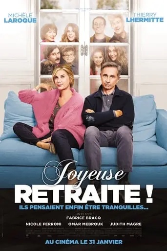 Joyeuse Retraite! (2019)