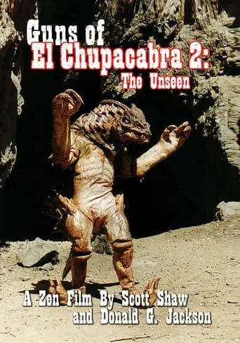 Guns Of El Chupacabra II: The Unseen (1998)