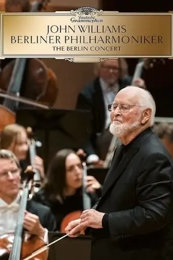 John Williams: The Berlin Concert (2022)