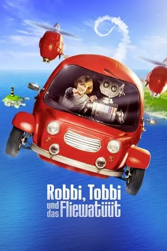 Robbi, Tobbi Und Das Fliewatuut (2016)