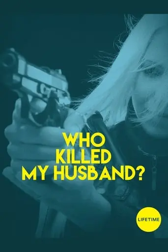 Who Killed My Husband? (2016)