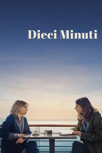 Dieci Minuti (2024)