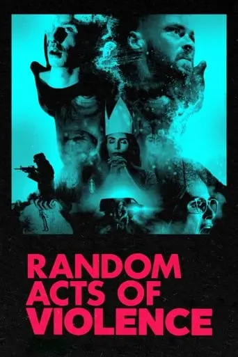 Random Acts Of Violence (2019)