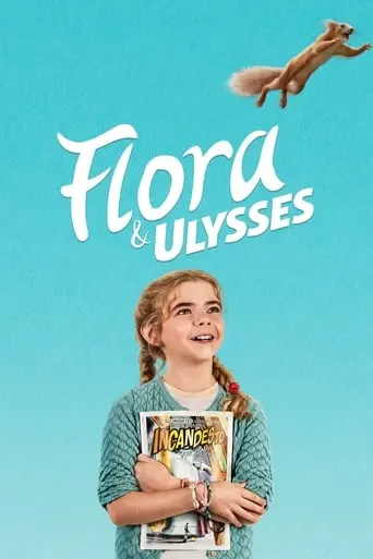 Flora & Ulysses (2021)