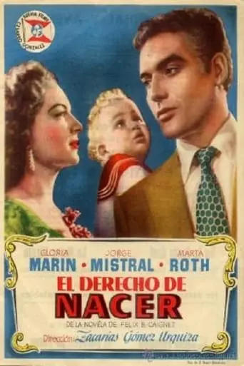 El Derecho De Nacer (1952)