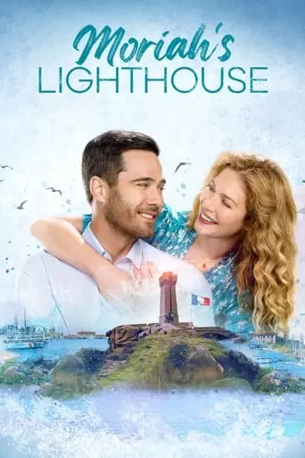 Moriah's Lighthouse (2022)