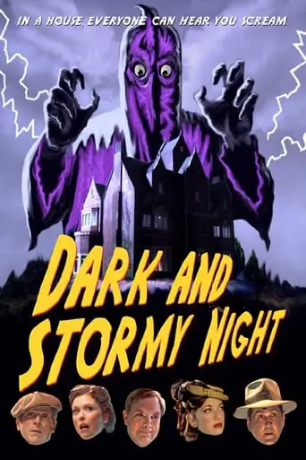 Dark And Stormy Night (2009)