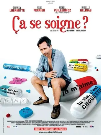 Ca Se Soigne? (2008)