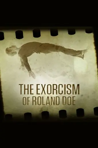 The Exorcism Of Roland Doe (2021)