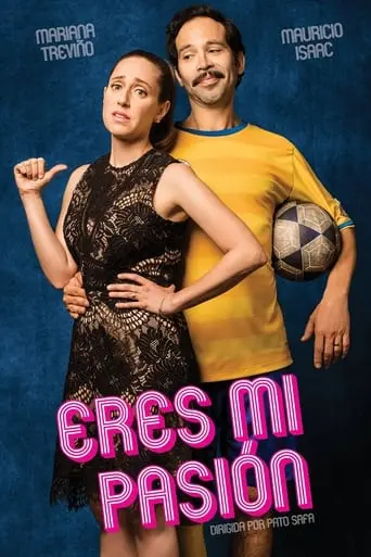 Eres Mi Pasion (2018)