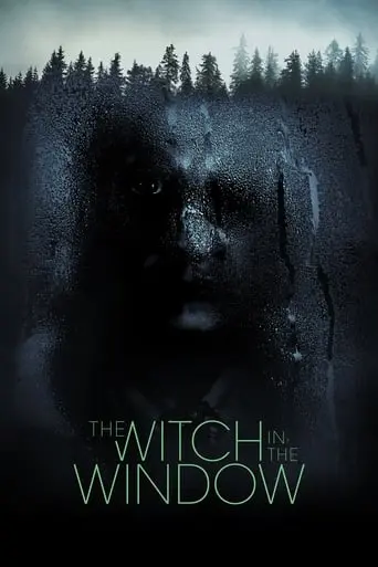 The Witch In The Window (2018)