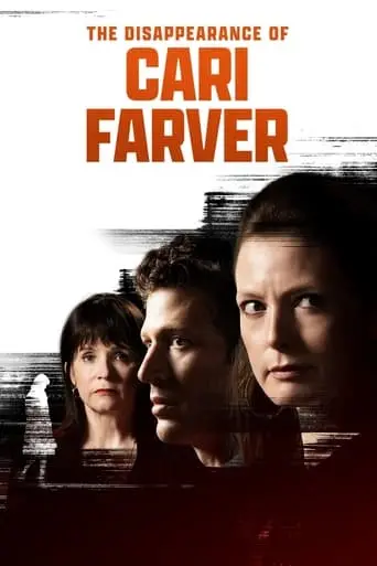 The Disappearance Of Cari Farver (2022)