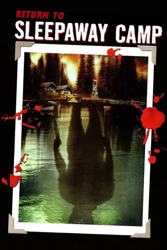 Return To Sleepaway Camp (2008)