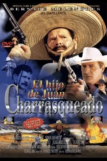 El Hijo De Juan Charrasquedo (2002)