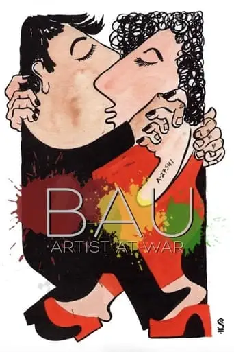 Bau, Artist At War (2024)