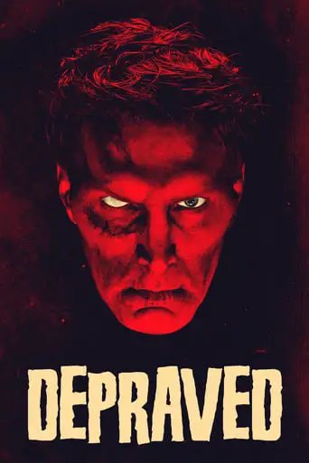 Depraved (2019)