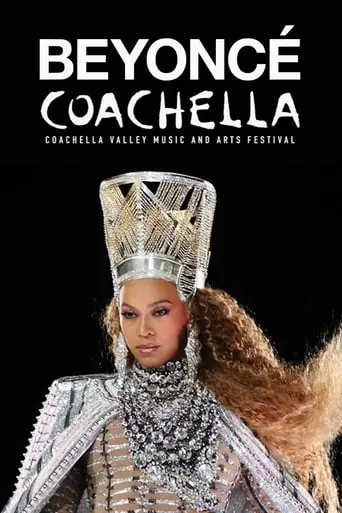 Beyonce: Live At Coachella (2018)