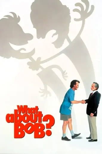 What About Bob? (1991)