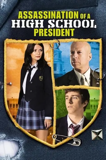 Assassination Of A High School President (2008)