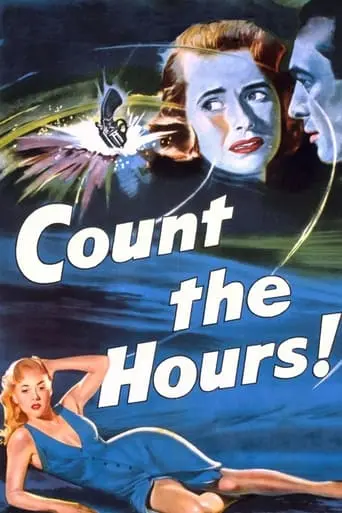 Count The Hours! (1953)