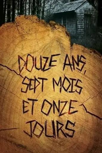 12 Ans, 7 Mois Et 11 Jours (2024)