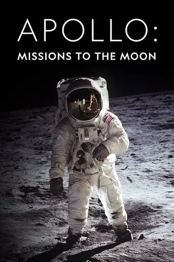 Apollo: Missions To The Moon (2019)