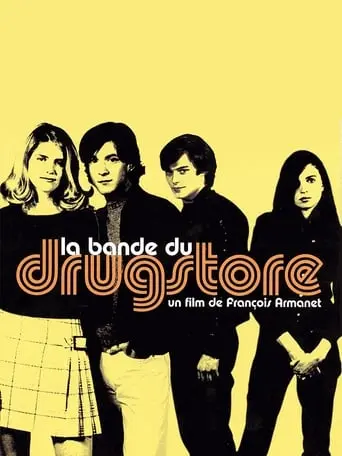 La Bande Du Drugstore (2002)