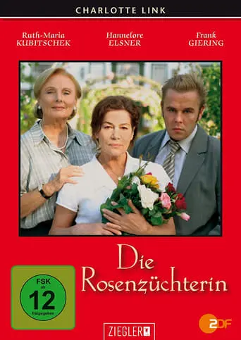 Die Rosenzuchterin (2004)