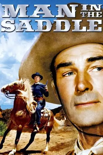 Man In The Saddle (1951)