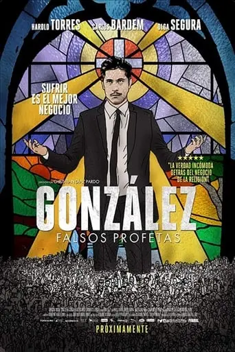 Gonzalez: Falsos Profetas (2014)