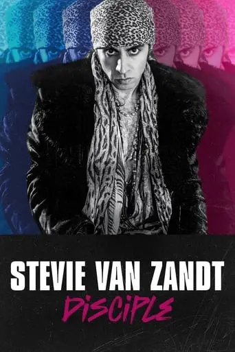 Stevie Van Zandt: Disciple (2024)