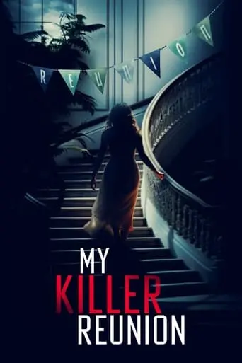 My Killer Reunion (2023)