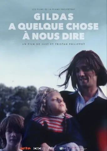 Gildas A Quelque Chose A Nous Dire (2016)