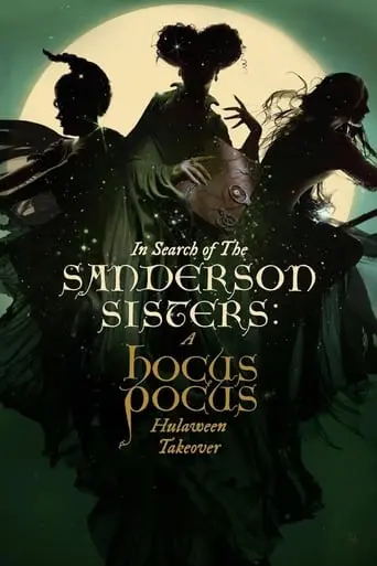 In Search Of The Sanderson Sisters: A Hocus Pocus Hulaween Takeover (2020)