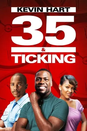 35 And Ticking (2011)