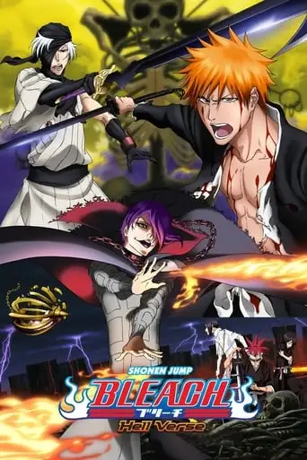 Bleach The Movie: Hell Verse (2010)