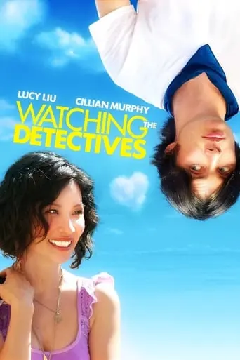 Watching The Detectives (2007)