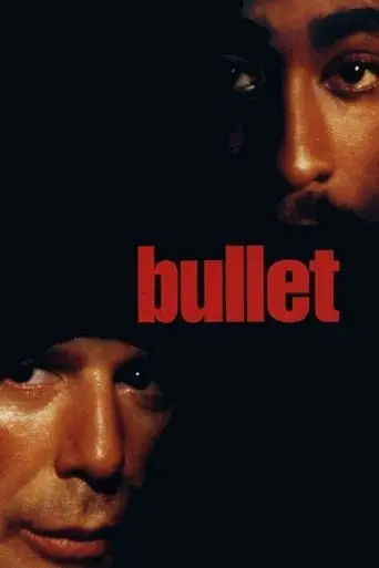 Bullet (1996)