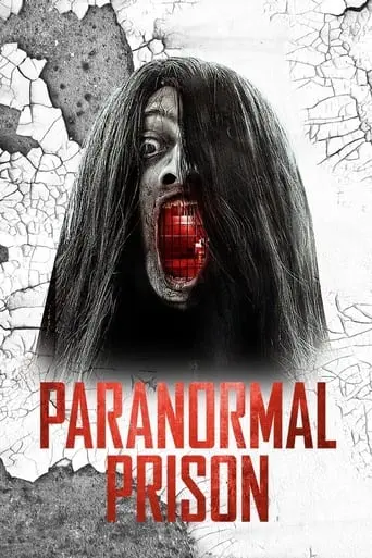 Paranormal Prison (2021)