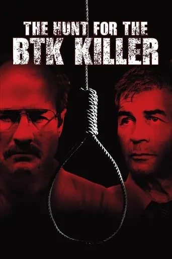 The Hunt For The BTK Killer (2005)