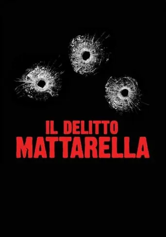 Il Delitto Mattarella (2020)