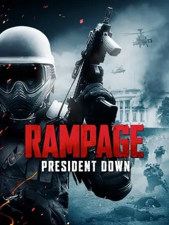 Rampage: President Down (2016)