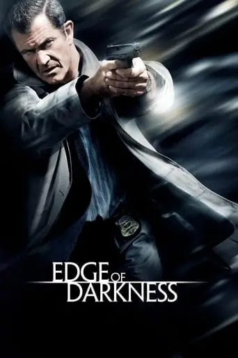 Edge Of Darkness (2010)