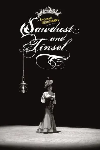 Sawdust And Tinsel (1953)