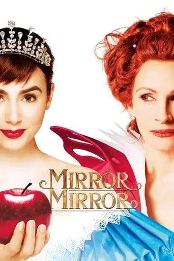 Mirror Mirror (2012)