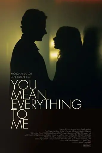 You Mean Everything To Me (2021)