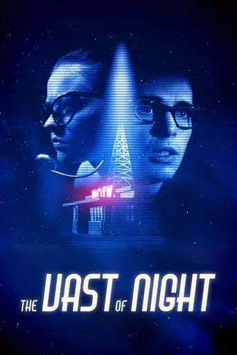 The Vast Of Night (2019)